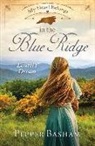 Pepper Basham - My Heart Belongs in the Blue Ridge