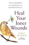 Abby Wynne - Heal Your Inner Wounds
