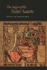 Natalie M van Deusen, Natalie M. Van Deusen, Natalie van Deusen - The Saga of the Sister Saints