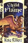 Kate Elliott - Child of Flame