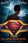 Matt de la PeAa, Matt de la Peia, Matt De La Pena, Matt De la Peña - Superman Core
