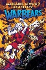 Margaret Atwood, Ken Steacy - War Bears