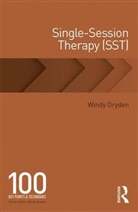 Windy Dryden, Windy (Emeritus Professor of Psychotherape Dryden, Windy (Emeritus Professor of Psychotherapeutic Studies Dryden, Windy (Goldsmiths Dryden - Single-Session Therapy (Sst)