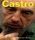 Sebastian Balfour, Balfour Sebastian - Castro