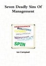 Ian Campbell - Seven Deadly Sins of Management