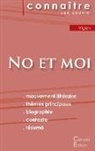 Delphine de Vigan - Fiche de lecture No et moi de Delphine de Vigan (Analyse littéraire de référence et résumé complet)