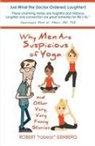 Robert Isenberg - Why Men Are Suspicious of Yoga And Other Very,Very Funny Stories