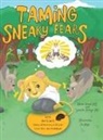 Diane Benoit, Suneeta Monga, Pia Reyes - Taming Sneaky Fears