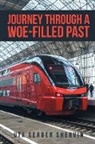 Uta Gerber Shervin - Journey Through A Woe-filled Past