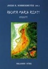 Rainer Maria Rilke, Joer K Sommermeyer, Joerg K Sommermeyer, Joerg K. Sommermeyer, Syrg, Syrg... - Rainer Maria Rilkes Gedichte