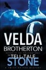 Velda Brotherton - The Tell-Tale Stone
