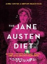Jane Austen, Bryan Kozlowski - The Jane Austen Diet