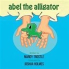 Mandy Trostle - Abel the Alligator