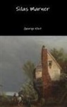 George Eliot - Silas Marner