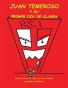 Mac Morante - Juan Temeroso Y Su Primer Día De Clases