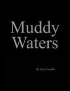 Iona Costello - Muddy Waters