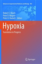 Peter D Wagner, Pete H Hackett, Peter H Hackett, Peter H. Hackett, Robert C. Roach, Peter D. Wagner - Hypoxia