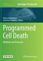 Christine J. Hawkins, J Hawkins, J Hawkins, Hams Puthalakath, Hamsa Puthalakath - Programmed Cell Death