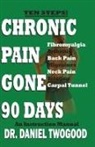 Daniel Twogood - Chronic Pain Gone 90 Days