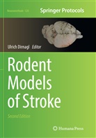 Ulric Dirnagl, Ulrich Dirnagl - Rodent Models of Stroke