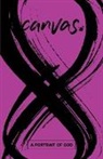 Rev Natalya Cherry, David Desilva, David A Desilva, David A. Desilva, James Kast-Keat, James Keat... - Canvas: A Portrait of God Student Guide