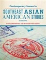 Jonathan H. X. Lee - Contemporary Issues in Southeast Asian American Studies