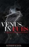 Leopold von Sacher-Masoch - Venus in Furs