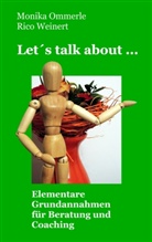 Monika Ommerle, Ric Weinert, Rico Weinert - Let's talk about ...