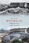 Debby Rose - Weymouth Through Time