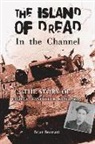 Brian Bonnard - The Island of Dread in the Channel