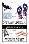 Dominic Knight - Strayapedia