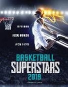 Clive Gifford, Jon Richards - Basketball Superstars 2019: Top Players, Record Breakers, Facts & STATS