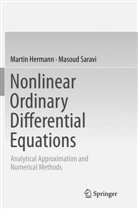 Marti Hermann, Martin Hermann, Masoud Saravi - Nonlinear Ordinary Differential Equations