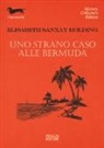 Elisabeth Sanxay Holding - Uno strano caso alle Bermuda