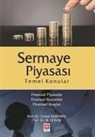 Ali Ceylan, Turhan Korkmaz - Sermaye Piyasasi-Temel Konular