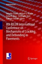 William G. Buttlar, Armelle Chabot, Eshan V. Dave, Willia G Buttlar, William G Buttlar, Christophe Petit... - 8th RILEM International Conference on Mechanisms of Cracking and Debonding in Pavements