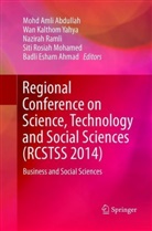 Mohd Amli Abdullah, Badli Esham Ahmad, Wa Kalthom Yahya, Wan Kalthom Yahya, Siti Rosiah Mohamed, Nazirah Ramli... - Regional Conference on Science, Technology and Social Sciences (RCSTSS 2014)