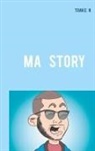 Travis R - MA STORY