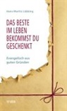 Hans-Martin Lübking - Das Beste im Leben bekommst Du geschenkt