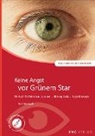 Ilse Strempel - Keine Angst vor Grünem Star, m. Audio-CD