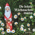 Marianne Ehlers, Mariann Ehlers, Marianne Ehlers - De letzte Wiehnachtsmann, 1 Audio-CD (Audio book)