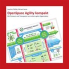 Joachi Pfeffer, Joachim Pfeffer, Miriam Sasse - OpenSpace Agility kompakt