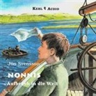 Annette Gunkel, Jon Svensson, Annette Gunkel - Nonnis - Aufbruch in die Welt, 1 Audio-CD (Hörbuch)