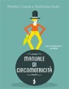 Manlio Casali, Stefania Sala, L. Baroni - Manuale di circomotricità