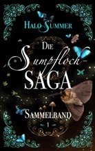 Halo Summer - Die Sumpfloch-Saga (Sammelband 1)