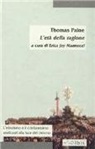 Thomas Paine, E. J. Mannucci - L' età della ragione