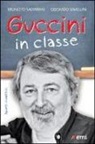 Brunetto Salvarani, Odoardo Semellini - Guccini in classe