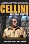 Mick J. Prodger - Cellini-Freedom Fighter