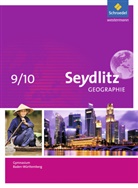 Jürge Bauer, Jürgen Bauer, Patrici Dreizler, Patricia Dreizler, Andreas Greis, Inge Hamm... - Seydlitz Geographie, Ausgabe 2016 für Gymnasien in Baden-Württemberg: Seydlitz Geographie - Ausgabe 2016 für Gymnasien in Baden-Württemberg