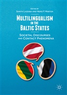 F Marten, F Marten, Sanita Lazdi a, Lazdi&amp;, Sanita Lazdi_a, Sanita Lazdia... - Multilingualism in the Baltic States